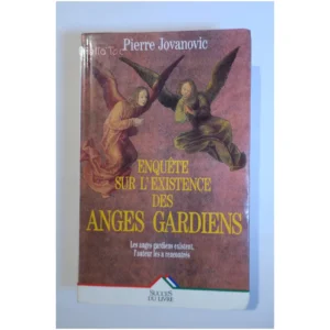 Enquête sur l'existence des anges gardie...Jovanovic Succès du Livre 1998