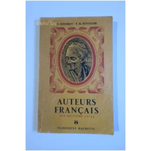 Auteurs français XVIIIe siècle...Gendrot Hachette 1958