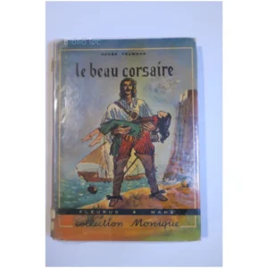 Le beau corsaire...Tramond Fleurus Mame 1956