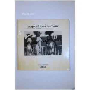 Jacques-Henri Lartigue... Delpire 1977