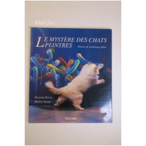 Le mystère des chats peintres - Théorie ...Silver Taschen 1995