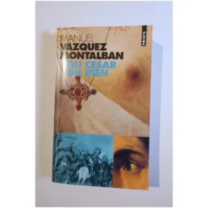 Ou César Ou Rien... Seuil 2000