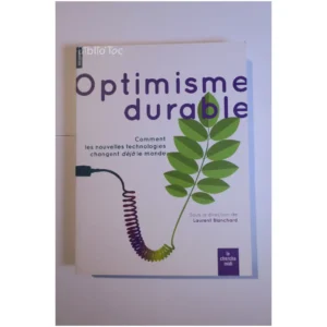 Optimisme Durable - Comment Les Nouvelle...Blanchard Cherche-Midi 2010
