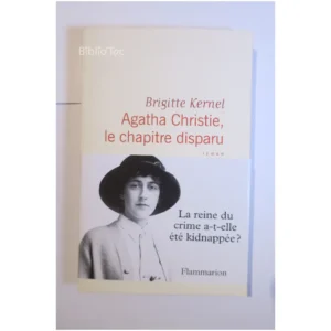Agatha Christie, le chapitre disparu...Kernel Flammarion 2016