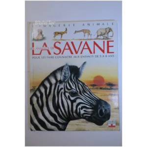 Les animaux de la savane Pour les faire ... Fleurus