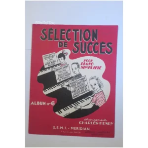 Sélection de succès pour piano simplifié... S.E.M.I. Méridian