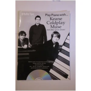 Play piano with… Keane Cold play Muse an...