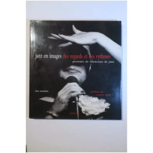 Jazz en images Des regards et des rythme... Nathan 1996