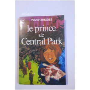 Le prince de Central Park...Rhodes J'ai lu 1981