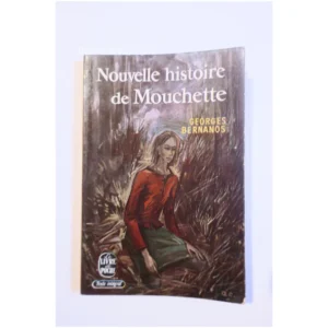 Nouvelle histoire de Mouchette...Bernanos Le Livre de Poche 1960
