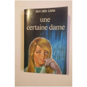 Une certaine dame...Cars (des) J'ai lu 1976
