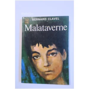 Malataverne...Clavel J'ai lu 1971