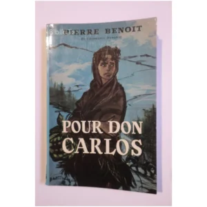 Pour Don Carlos...Benoit J'ai lu 1967