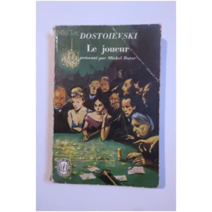 Le joueur...Dostoïevski Le Livre de Poche 1959