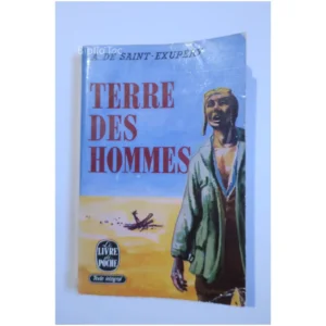 Terre des hommes...Saint-Exupéry (de) Le Livre de Poche 1960