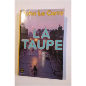 La Taupe...Carré (le) Le Livre de Poche 1980