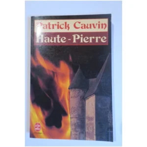 Haute-Pierre...Cauvin Le Livre de Poche 1987