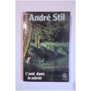 L'ami dans le miroir...Stil Le Livre de Poche 1978