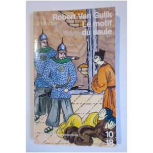 Le motif du saule...van Gulik 10/18 1983