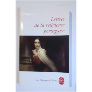 Lettres de la religieuse portugaise...Clin-Lalande Le Livre de Poche 1993