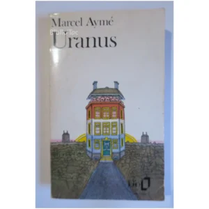 Uranus...Aymé Gallimard 1972