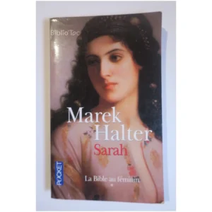 La Bible Au Féminin Tome 1 - Sarah...Halter Pocket 2004