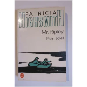 Monsieur Ripley - Plein soleil...Highsmith Le Livre de Poche 1995