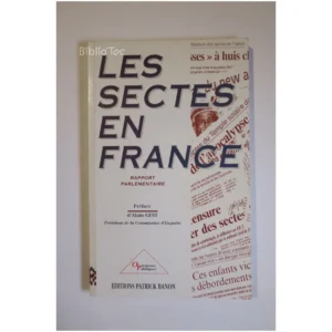 Les sectes en France...Gests Patrick Banon 1996