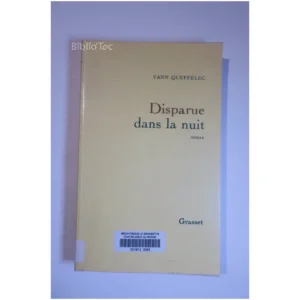 Disparue dans la nuit...Queffélec Grasset 1994