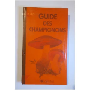 Guide des champignons... Reader's Digest 1982