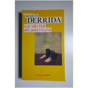 La Vérité en peinture...Derrida Flammarion 2010