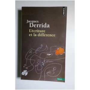 L'Écriture et la différence...Derrida Points 2014