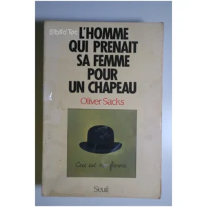 L'Homme qui prenait sa femme pour un cha...Sacks Seuil 1988