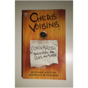 Chers voisins Mots doux et petites quere...Collectif J’ai Lu 2013