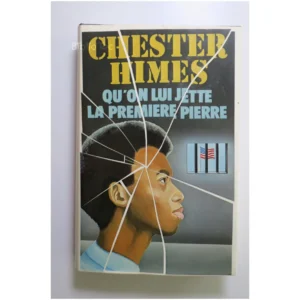 Qu'on lui jette la première pierre...Himes France Loisirs 1979