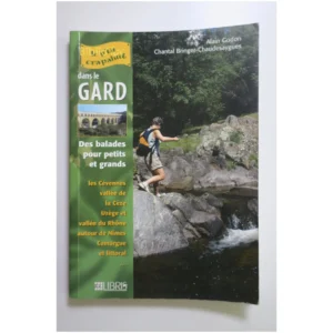 Gard, des Cévennes à la Camargue - Balad...Godon Libris 2004