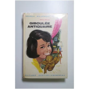 Giboulée antiquaire...Bernage Gauthier-Languereau 1964