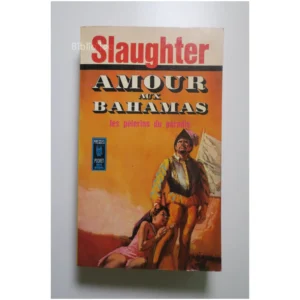 Amour aux Bahamas...Slaughter Presses Pocket 1967