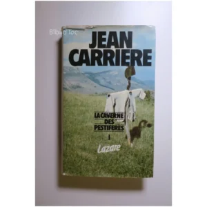 La caverne des pestiférés...Carrière Le Grand Livre du Mois 1978