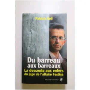 Du barreau aux barreaux - La descente au... JCG 2009