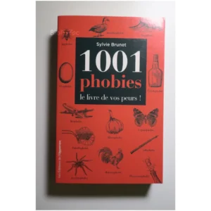 1001 Phobies...Brunet Opportun 2018
