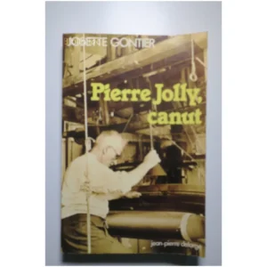 Pierre Jolly, canut...Gontier J.-P. Delarge 1978
