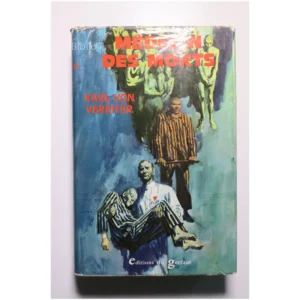 Médecin des morts... Éditions du Gerfaut 1971