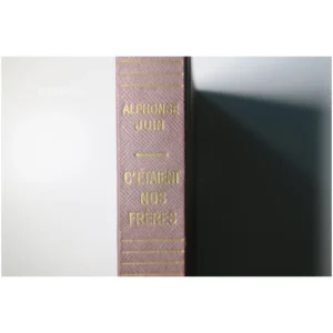 C'était nos frères...Juin Presses de la Cité 1962