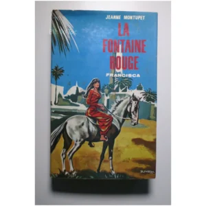 La fontaine rouge Francisca... Inter-Presse 1967