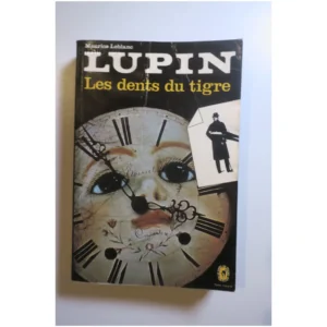 Lupin Les dents du tigre...Leblanc Le Livre de Poche 1977