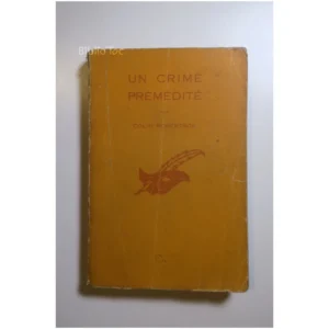 Un crime prémédité...Robertson Le Masque 1957