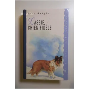 Lassie, chien Fidèle...Knight France Loisirs 1994