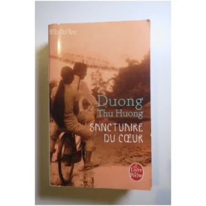 Sanctuaire du coeur...Thu Le Livre de Poche 2013