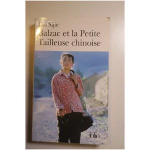 Balzac et la Petite Tailleuse chinoise...Sijie Gallimard 2002